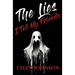 The Lies I Tell My Friends
