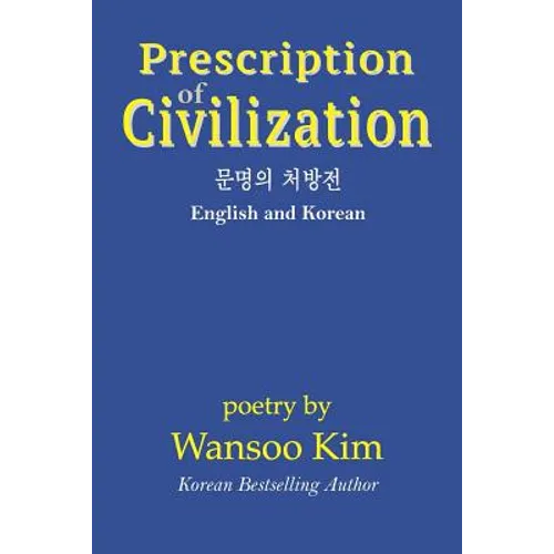 Prescription of Civilization