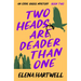 Two Heads Are Deader Than One