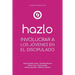 Hazlo: Involucrar a Los Jóvenes En El Discipulado