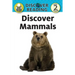 Discover Mammals