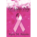 For Ladies Only: Dedicated To The Color Pink