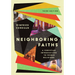 Neighboring Faiths: A Christian Introduction to World Religions