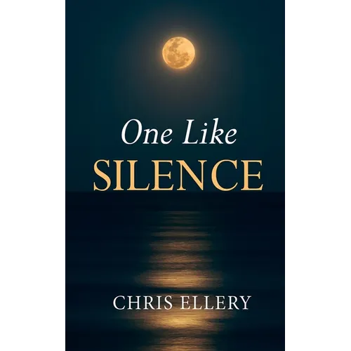 One Like Silence