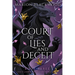 Court of Lies and Deceit