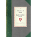 Garden of Herbs: Being a Practical Handbook to the Making of an Old English Herb Garden; Together with Numerous Receipts from Contemporary Authorities