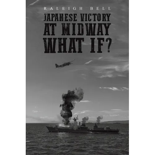 Japanese Victory at Midway What If?
