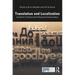 Translation and Localization: A Guide for Technical and Professional Communicators
