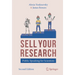 Sell Your Research: Public Speaking for Scientists