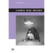 Carrie Mae Weems