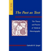 The Past as Text: The Theory and Practice of Medieval Historiography