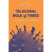 The Global Rule of Three: Competing with Conscious Strategy