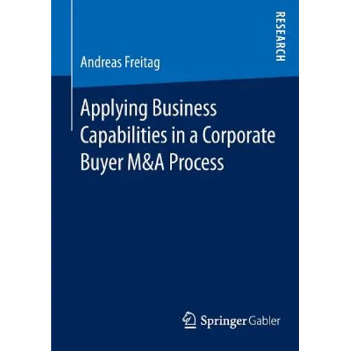 Applying Business Capabilities in a Corporate Buyer M&A Process