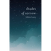 Shades of Sorrow