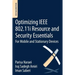 Optimizing IEEE 802.11i Resource and Security Essentials: For Mobile and Stationary Devices