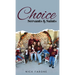 Choice Servants and Saints