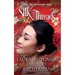 Silk Threads: Three Tales of Passionate Japan