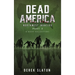 Dead America The Northwest Invasion Collection Part 2 - 6 Book Collection