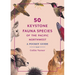 50 Keystone Fauna Species of the Pacific Northwest: A Pocket Guide
