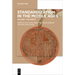 Standardization in the Middle Ages: Volume 1: The North