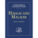 Haggai and Malachi, Concordia Commentary
