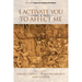 I Activate You To Affect Me