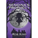 Sendina's Prophecy