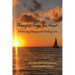Thoughts From the Heart: Embracing Change and Finding Love