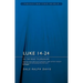 Luke 14-24: On the Road to Jerusalem