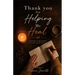 Thank you for Helping Me Heal