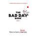 The Bad Day Book: Volume 1