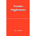 Tender Nightmare