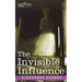 The Invisible Influence
