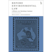 Before Environmental Law: A History of a Vanishing Continent