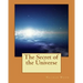 The Secret of the Universe
