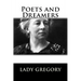 Poets and Dreamers