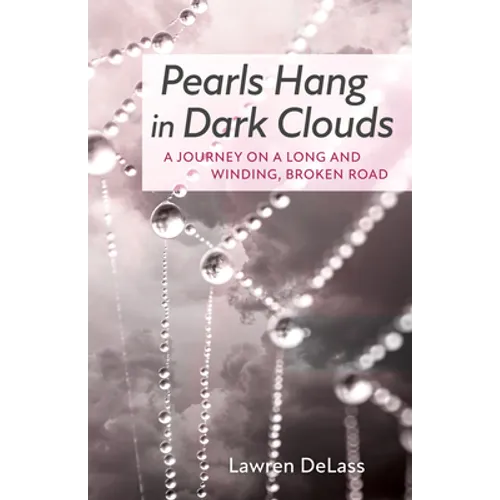 Pearls Hang in Dark Clouds