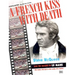 A French Kiss with Death: Steve McQueen and the Making of Le Mans