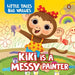 Little Tales Big Values: Kiki Is a Messy Painter: Delightful Stories Instilling Values and Morals Book for 3+ [Penguin Early Learning Series]