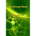 The Dream Book: A Practical Guide to Christian Dream Interpretation