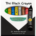 The Black Crayon