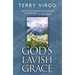 God's Lavish Grace