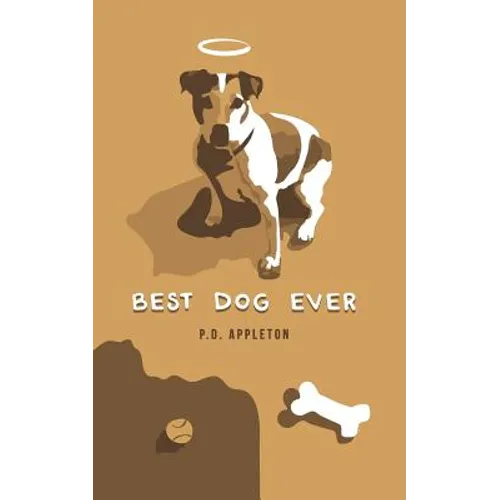 Best Dog Ever