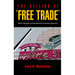 The Selling of "Free Trade": NAFTA, Washington, and the Subversion of American Democracy