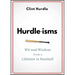 Hurdle-Isms: Wit and Wisdom from a Lifetime in Baseball