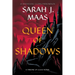 Queen of Shadows