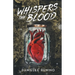 Whispers the Blood