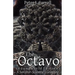 The Octavo: A Sorcerer-Scientist's Grimoire