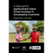 A Manual for Agribusiness Value Chain Analysis in Developing Countries