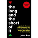 The Long and the Short of It (International Edition): A Guide to Finance and Investment for Normally Intelligent People Who Aren't in the Industry